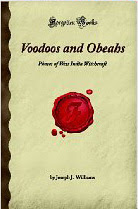 Cover of Joseph John William's Book Voodoos And Obeahs Phases Of West India Witchcraft